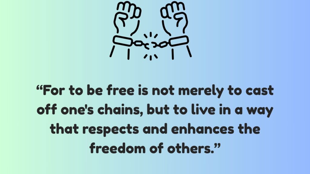 Nelson Mandela Quotes About Freedom